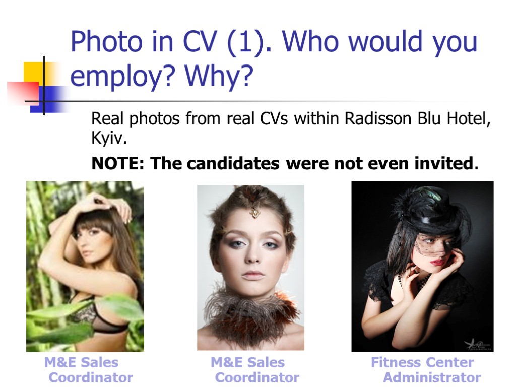 Photo in CV (1). Who would you employ? Why? Real photos from real CVs